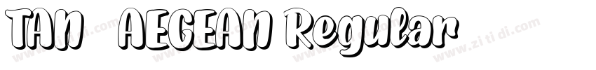 TAN   AEGEAN Regular字体转换